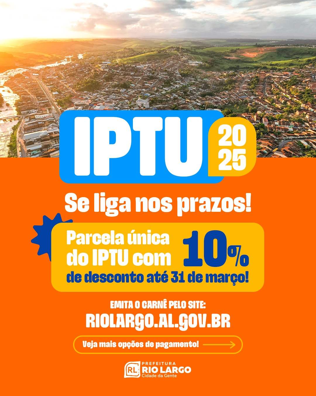 Prefeitura de Rio Largo anuncia prazos e vantagens para pagamento do IPTU 2025